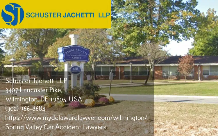 spring valley, de car accident lawyers regal heights healthcare & rehabilitation center